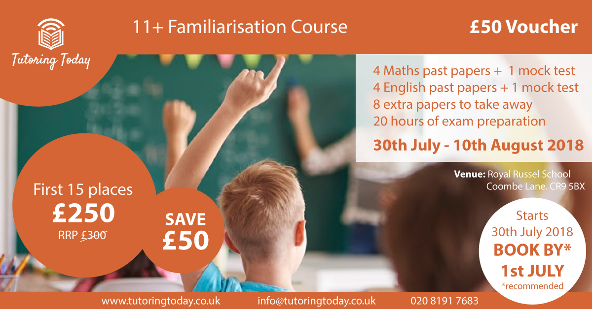 11+ Familiarisation Course